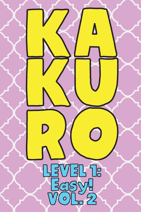 Knjiga Kakuro Level 1 Numerik Sophia Numerik