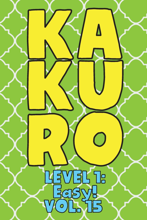 Knjiga Kakuro Level 1 Numerik Sophia Numerik