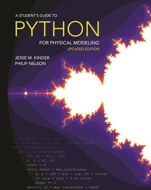 Book Student's Guide to Python for Physical Modeling Philip Nelson