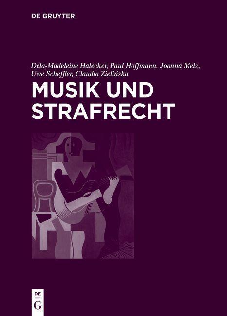 Kniha Musik Und Strafrecht 