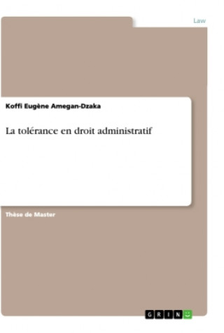 Könyv La tolérance en droit administratif 
