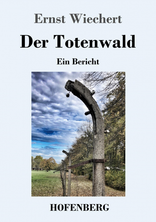 Knjiga Totenwald Ernst Wiechert
