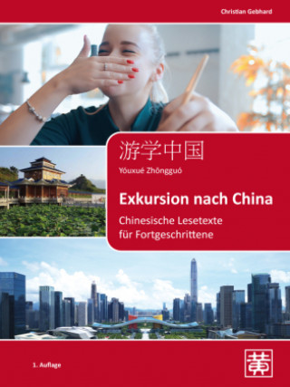 Buch Exkursion nach China Christian Gebhard