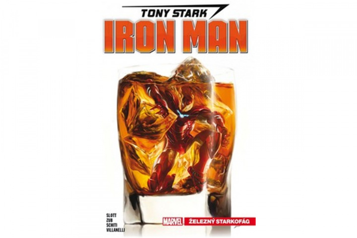 Book Tony Stark Iron Man Železný starkofág Dan Slott