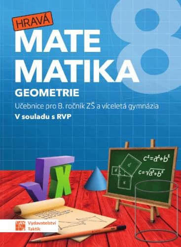 Kniha Hravá matematika 8 - Učebnice 2. díl (geometrie) 