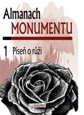 Book Almanach Monumentu 1 - Píseň o růži collegium