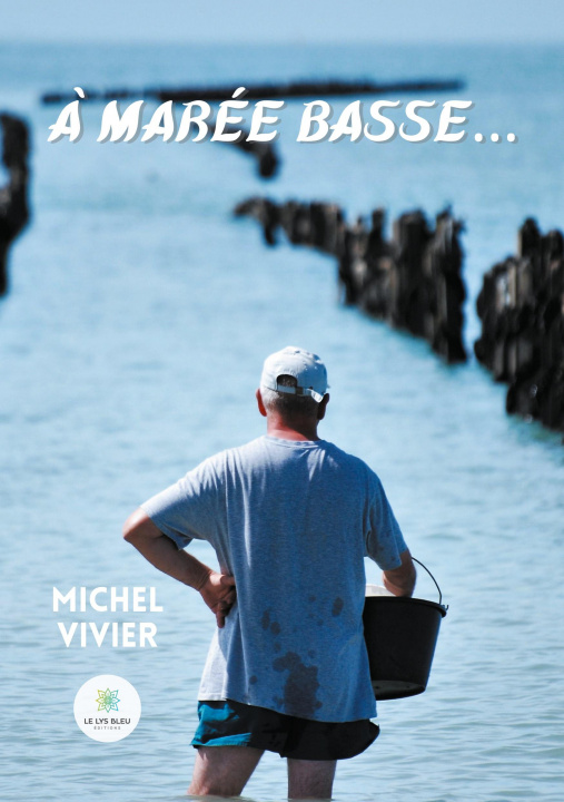 Knjiga A maree basse... 