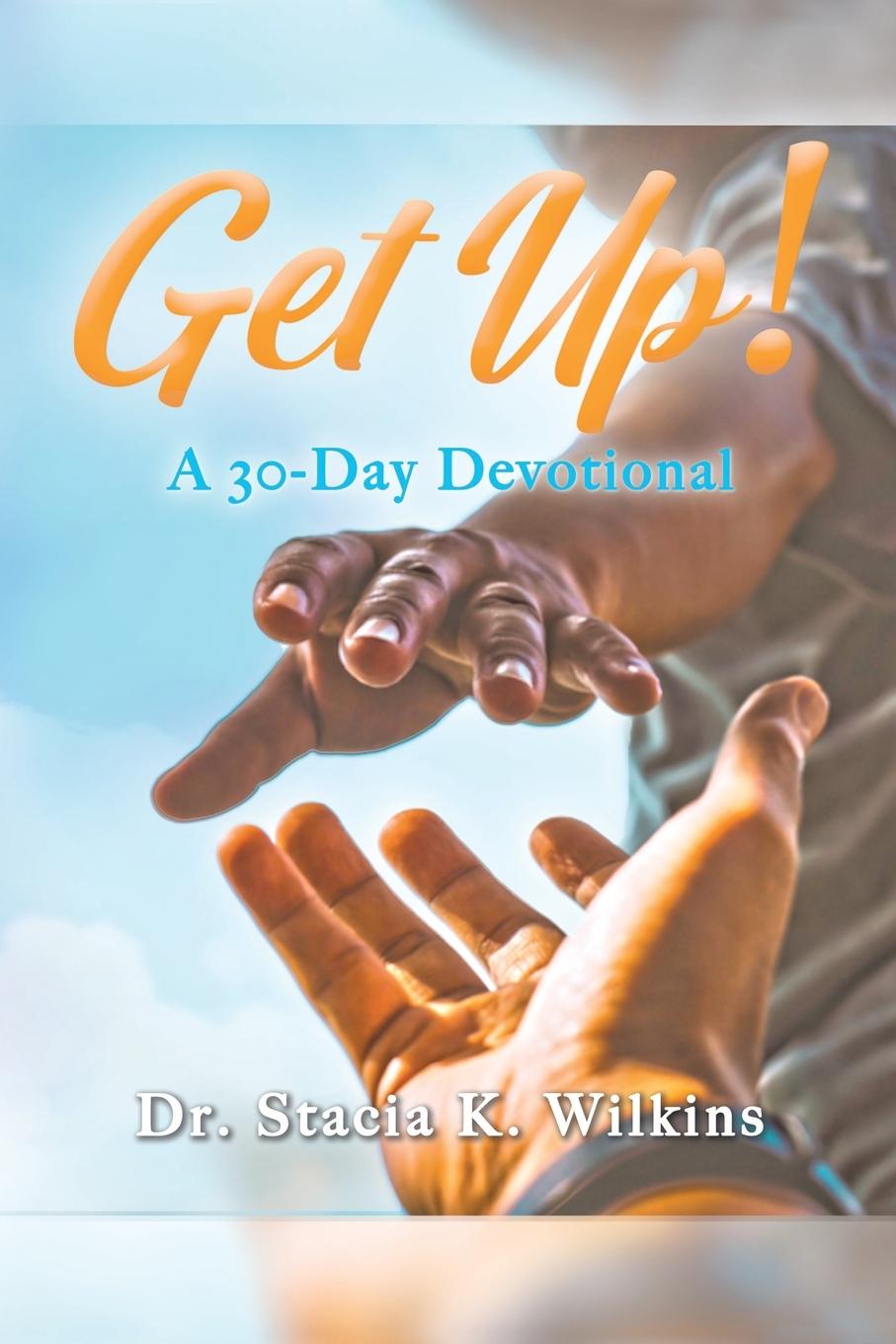 Knjiga Get Up! Stacia K. Wilkins