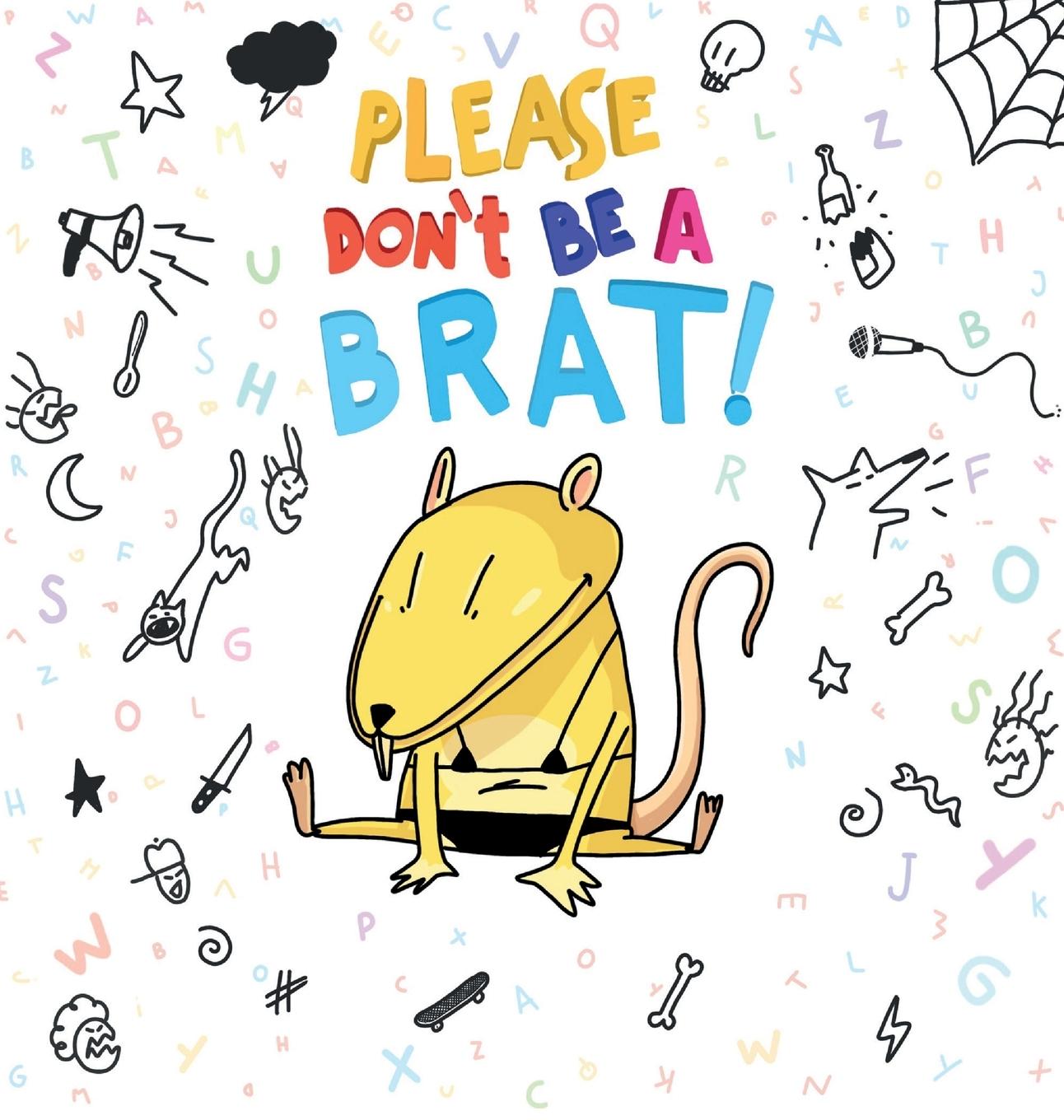 Carte Please Don't Be A Brat Kate Carter
