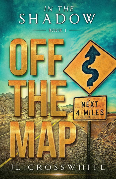 Knjiga Off the Map Jl Crosswhite