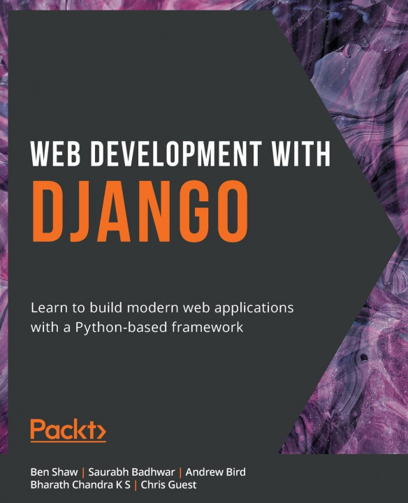 Könyv Web Development with Django Saurabh Badhwar