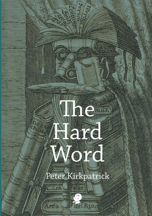 Kniha Hard Word Peter Kirkpatrick