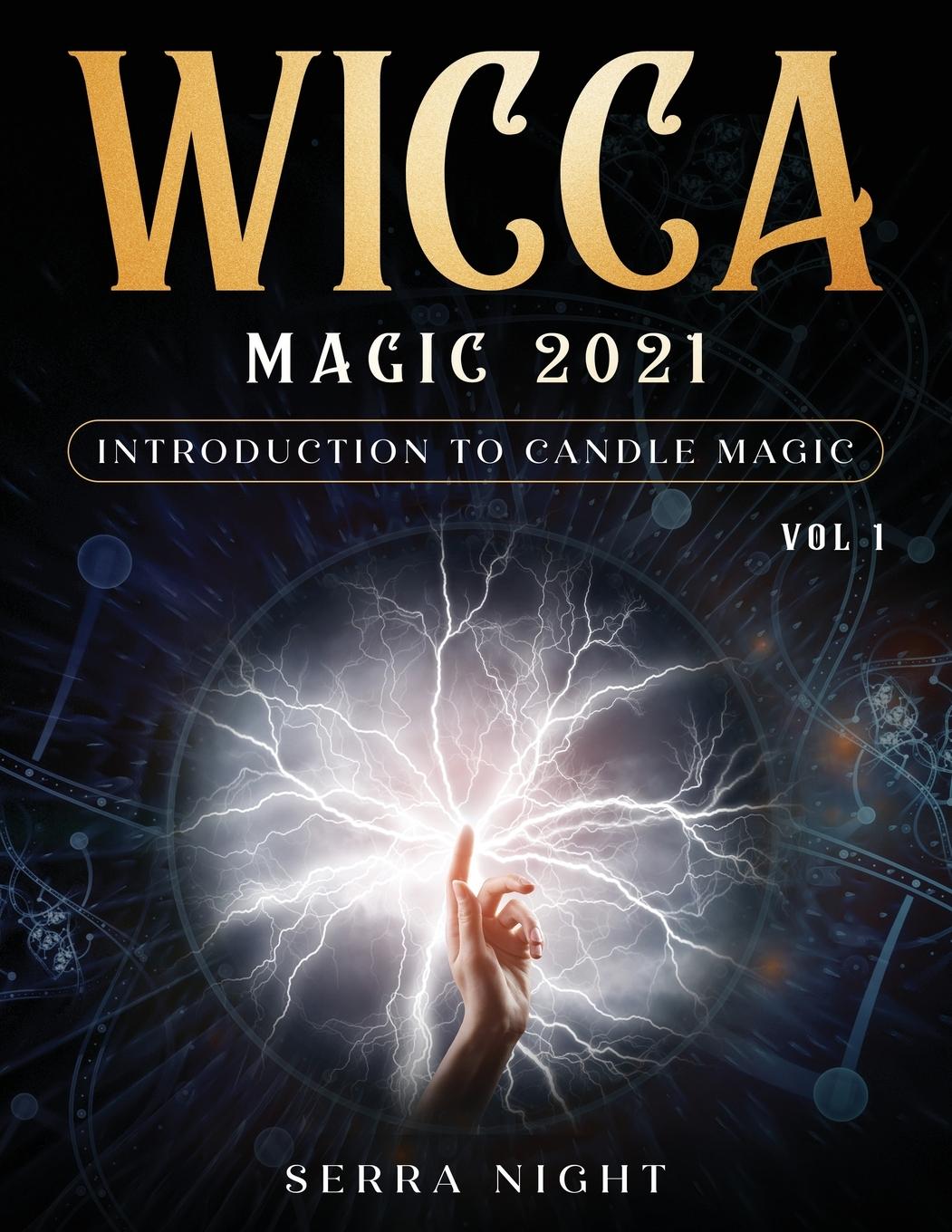 Knjiga Wicca Magic 2021 Serra Night