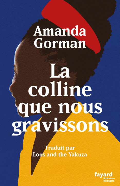 Buch La colline que nous gravissons Amanda Gorman