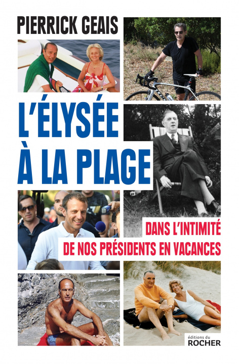 Book L'Élysée à la plage Pierrick Geais