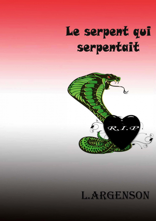 Carte serpent qui serpentait Lionel Argenson