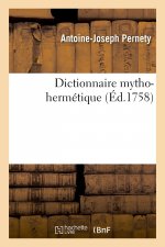 Carte Dictionnaire Mytho-Hermetique Antoine-Joseph Pernety