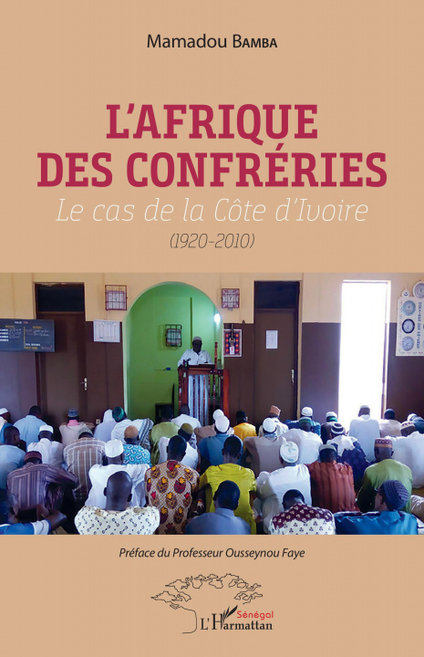Boek L'Afrique des confréries Bamba