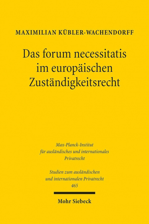 Kniha Das forum necessitatis im europaischen Zustandigkeitsrecht 