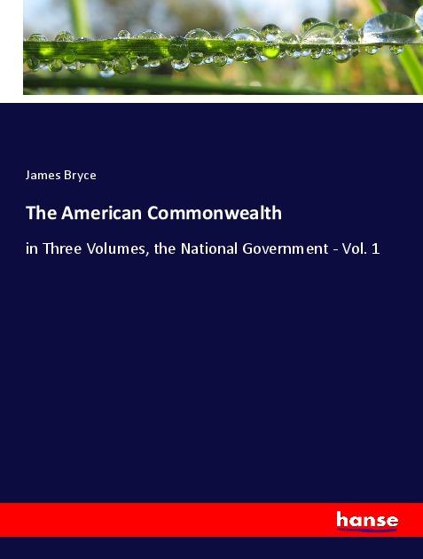 Knjiga The American Commonwealth James Bryce