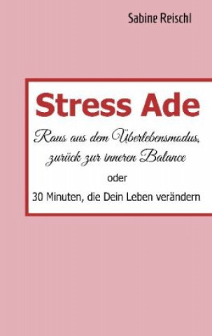 Knjiga Stress Ade Sabine Reischl