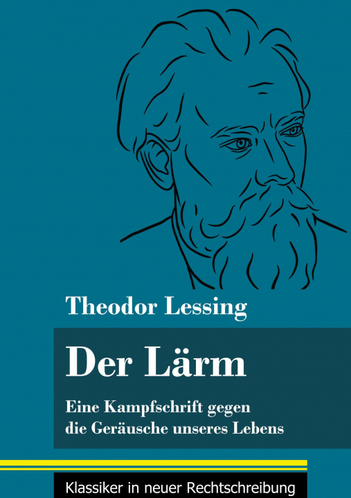 Knjiga Der Larm Klara Neuhaus-Richter