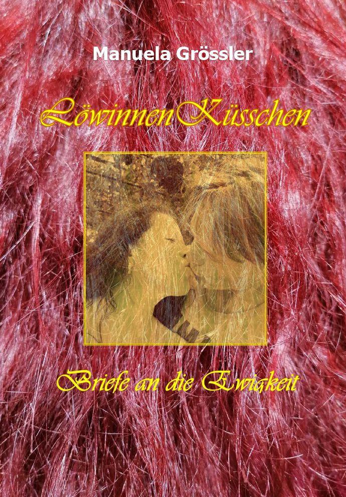 Knjiga Löwinnenküsschen Manuela Grössler