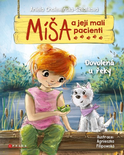 Knjiga Míša a její malí pacienti Dovolená u řeky Aniela Cholewińska-Szkolik