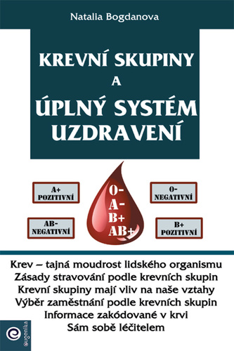 Kniha Krevní skupiny a úplný systém uzdravení Natalia Bogdanova