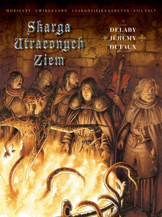 Buch Rycerze łaski. Skarga Utraconych Ziem Jean Dufaux