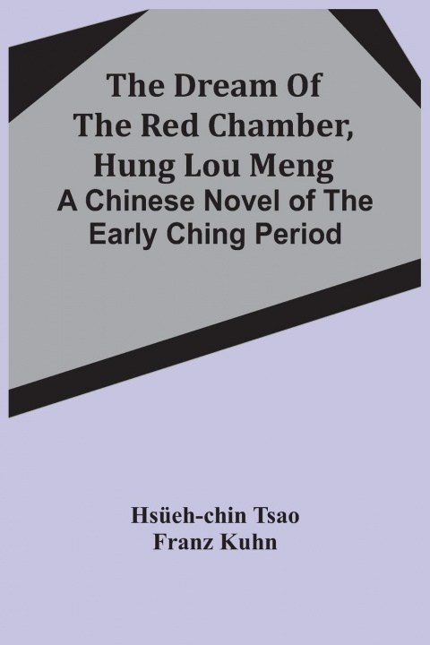 Buch Dream Of The Red Chamber, Hung Lou Meng Franz Kuhn