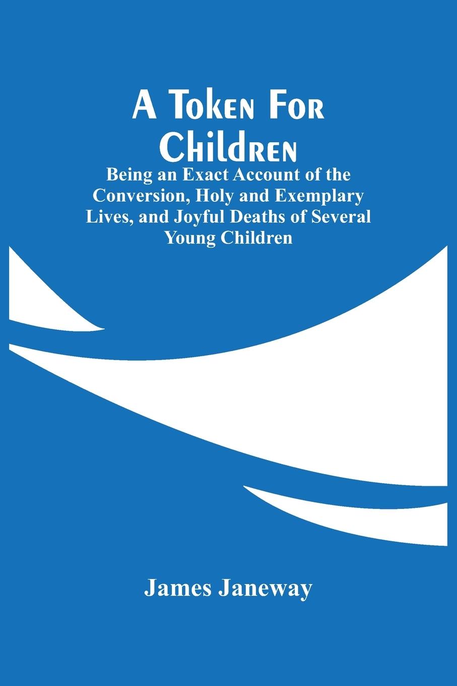 Kniha Token For Children James Janeway