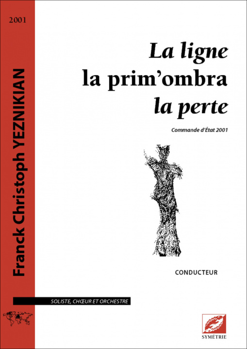 Książka La ligne – la prim’ombra – la perte (conducteur) Yeznikian