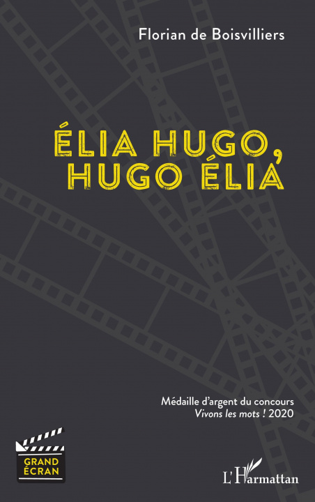 Libro Élia Hugo, Hugo Élia de Boisvilliers