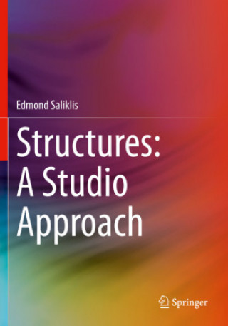 Book Structures: A Studio Approach Edmond Saliklis