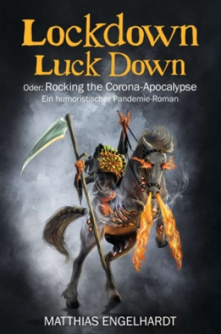 Knjiga Lockdown Luck Down Matthias Engelhardt