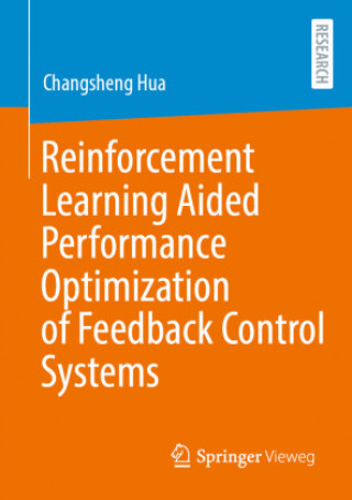 Carte Reinforcement Learning Aided Performance Optimization of Feedback Control Systems 