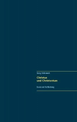 Kniha Christus und Christentum 