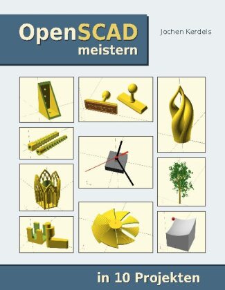 Boek OpenSCAD meistern Jochen Kerdels