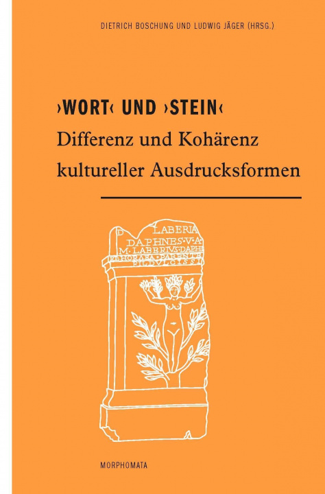 Libro >Wort< und >Stein< Dietrich Boschung