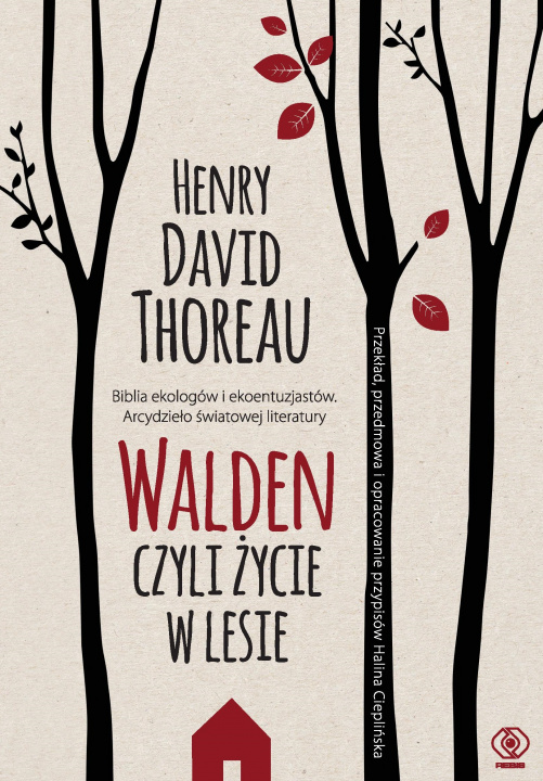 Kniha Walden. Czyli życie w lesie wyd. 2021 Henry David Thoreau