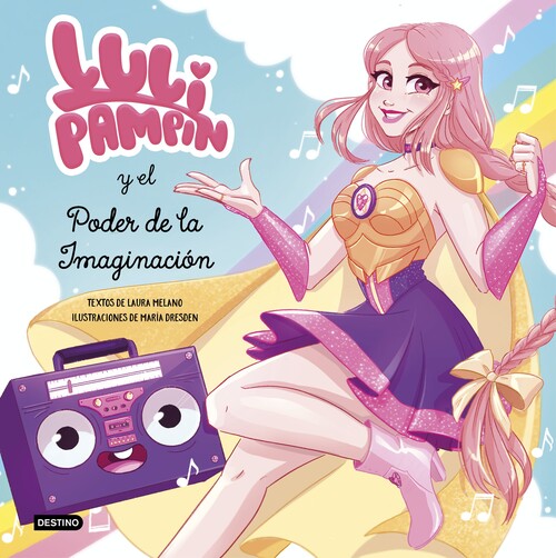 Книга Luli Pampín y el poder de la imaginación LULI PAMPIN