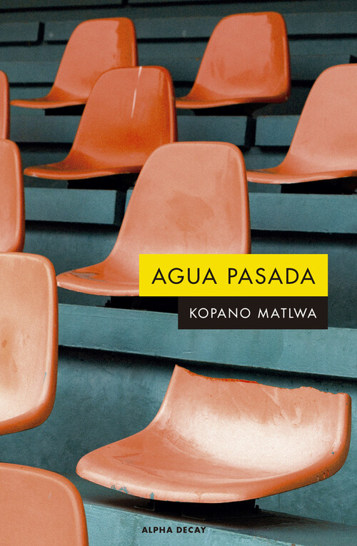 Book Agua pasada KOPANO MATLWA