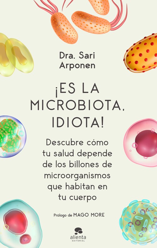 Knjiga ¡Es la microbiota, idiota! SARI ARPONEN