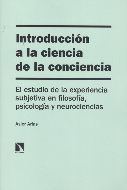 Kniha Introducción a la ciencia de la conciencia ASIER ARIAS