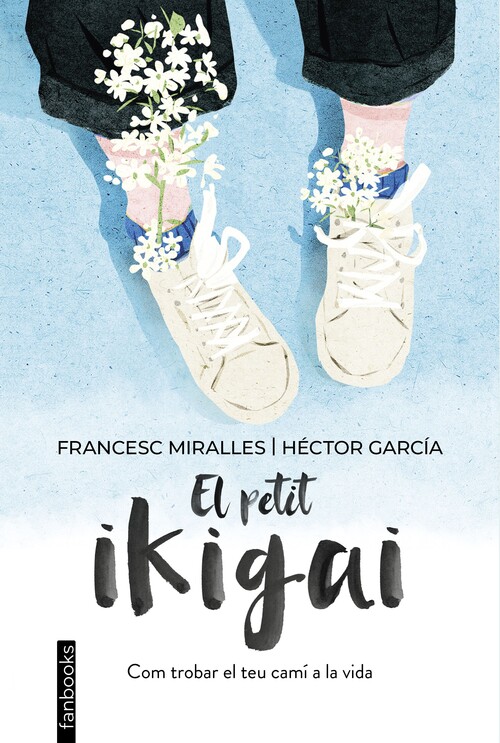 Kniha El petit ikigai FRANCESC MIRALLES