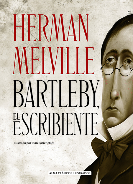 Carte Bartleby, el escribiente HERMAN MELVILLE