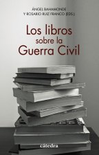 Könyv Los libros sobre la Guerra Civil AA.VV.