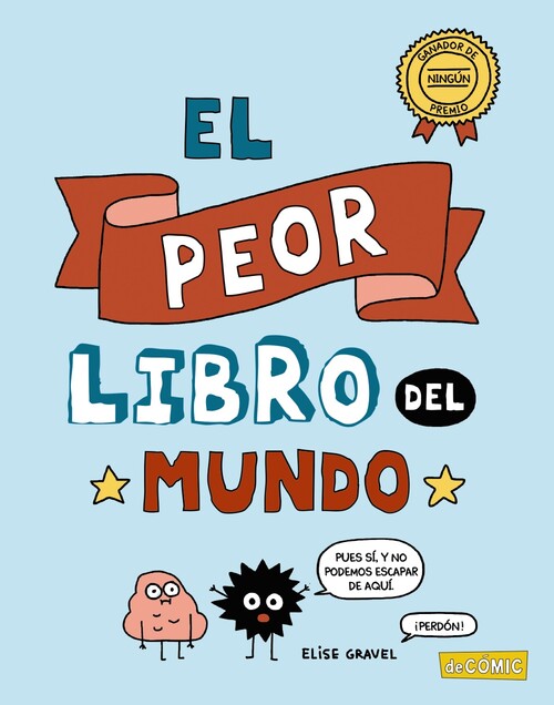 Carte El peor libro del mundo ELISE GRAVEL