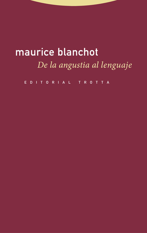 Kniha De la angustia al lenguaje MAURICE BLANCHOT